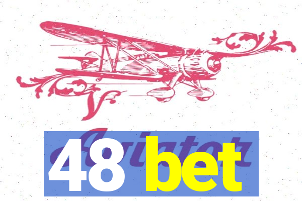 48 bet